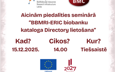 Aicinām interesentus piedalīties seminārā par BBMRI-ERIC biobanku kataloga Directory lietošanu
