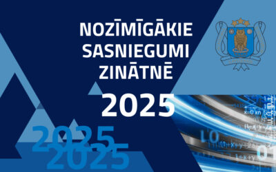 Latvijas Zinātņu akadēmija nosauc 2025. gada nozīmīgākos sasniegumus Latvijas zinātnē
