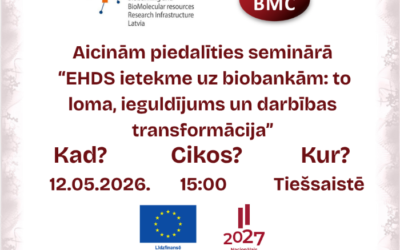 Aicinām interesentus piedalīties seminārā par Eiropas veselības datu telpas (EHDS) ietekmi uz biobankām: biobanku loma, ieguldījums un izmaiņas biobanku darbībā